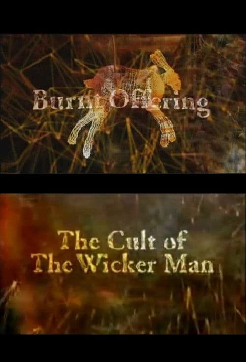 Burnt Offering: The Cult of The Wicker Man