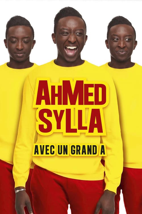 Ahmed Sylla - Avec un grand A