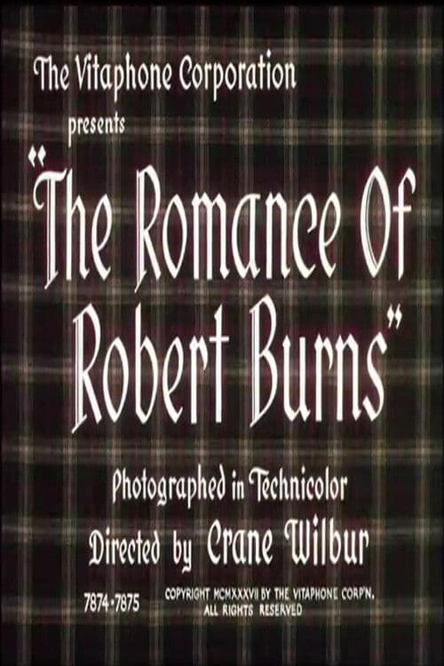 The Romance Of Robert Burns