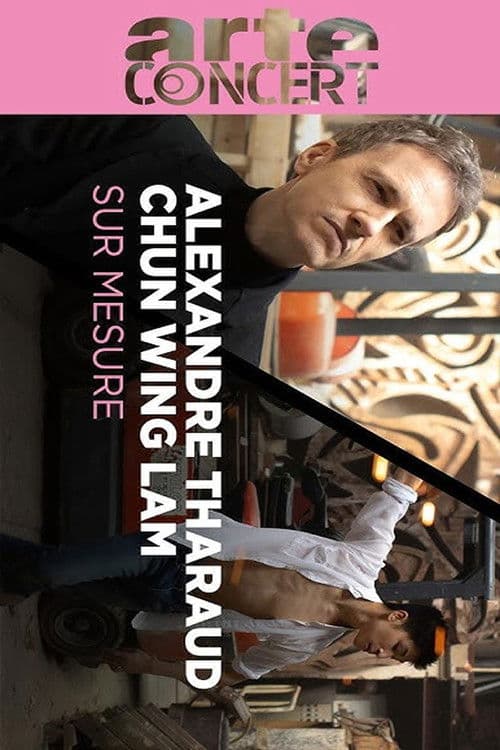 Alexandre Tharaud and Chun Wing Lam Paris Sur Mesure