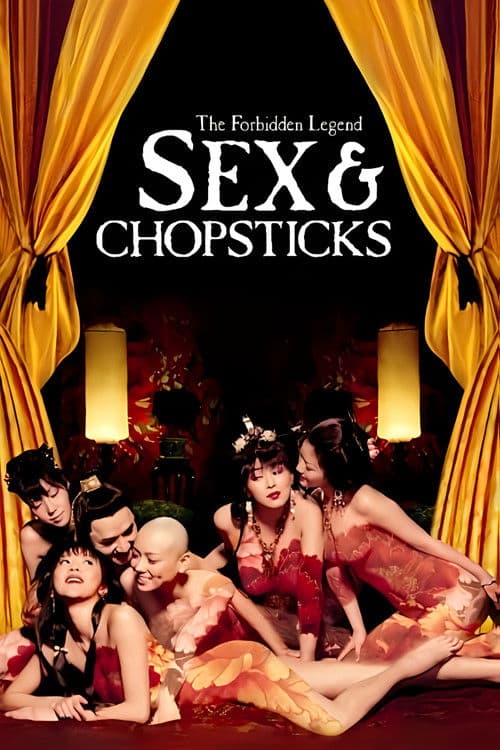 The Forbidden Legend: Sex & Chopsticks